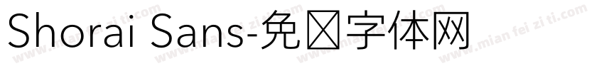 Shorai Sans字体转换